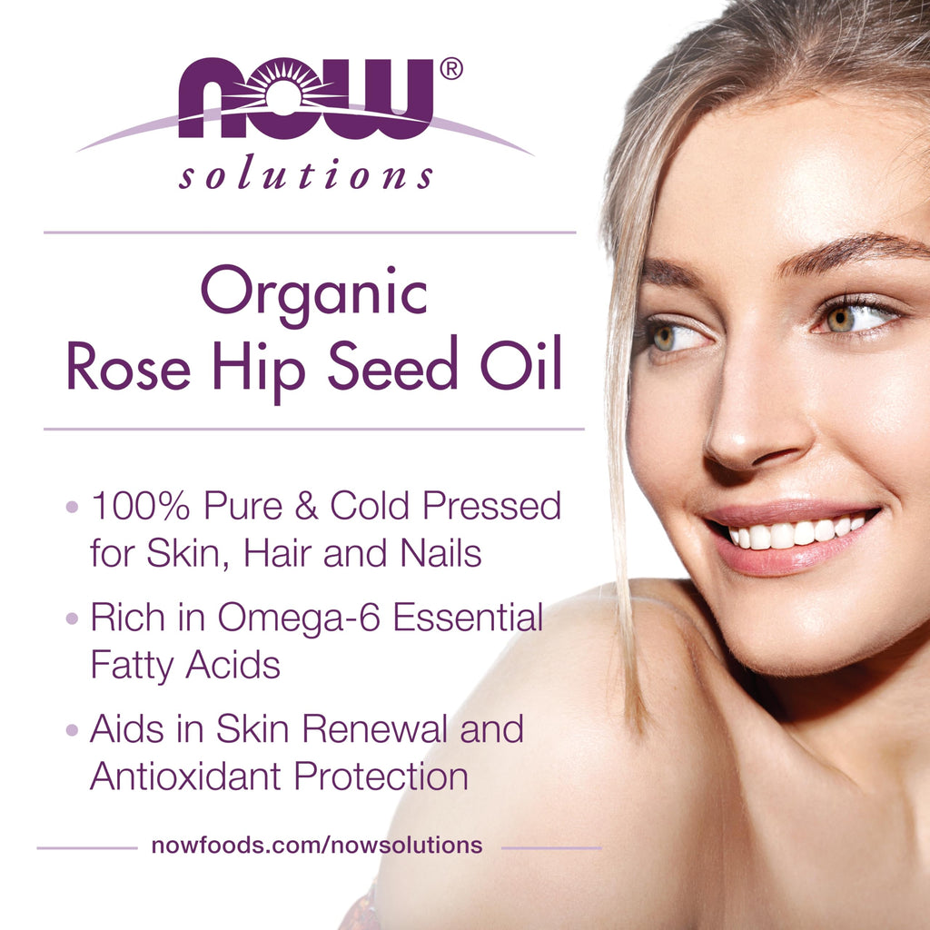 NOW Solutions, Organic Rose Hip Seed Oil, Expeller Pressed, 1 fl. oz